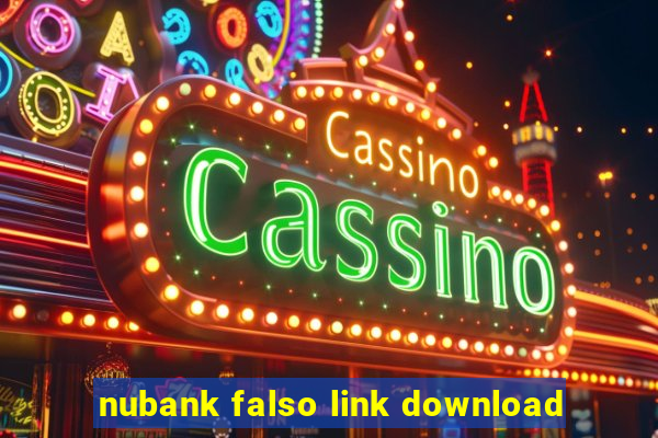 nubank falso link download